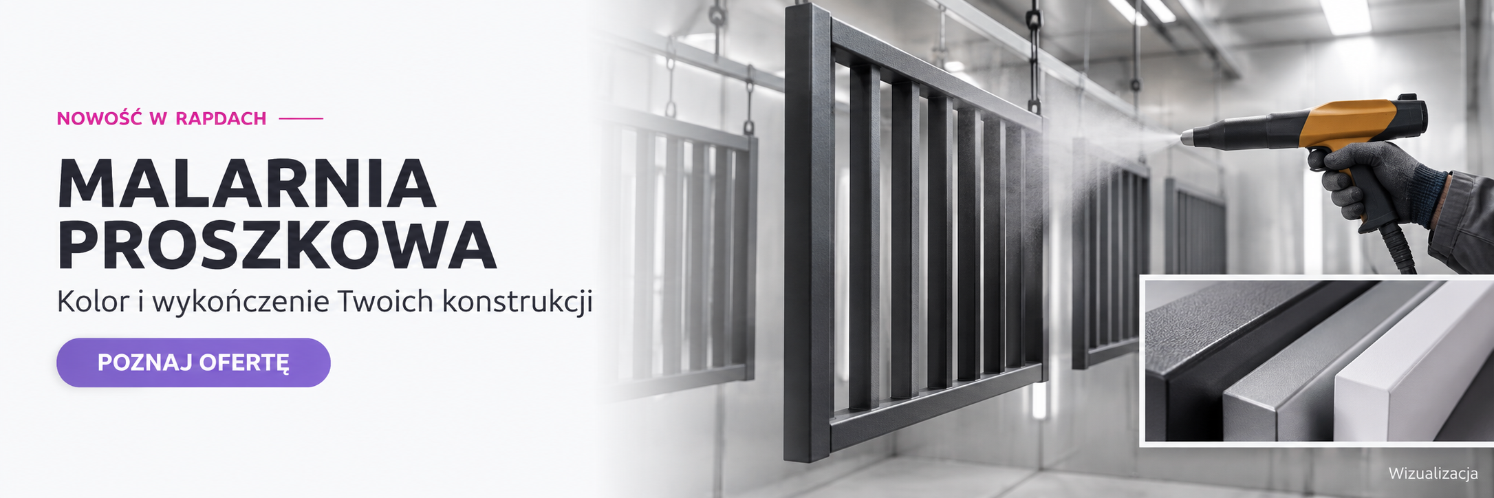 Nowość w RAPDACH. Malarnia proszkowa — kolor i wykończenie Twoich konstrukcji. Poznaj ofertę. Wizualizacja malowania balustrady.